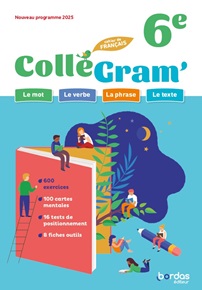 Coll&eacute;gram&#39; 6e
Cahier de Fran&ccedil;ais
(&Eacute;dition 2025)